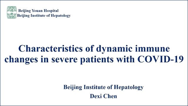 Characteristics of Dynamic Immune Changes in Severe Patients with COVID-19 Webinar