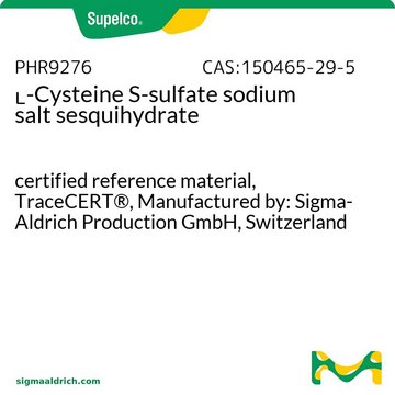 L-Cysteine S-sulfate sodium salt sesquihydrate certified reference material, TraceCERT&#174;, Manufactured by: Sigma-Aldrich Production GmbH, Switzerland