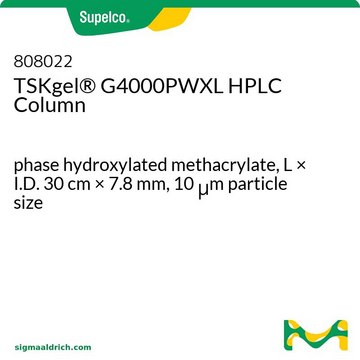 TSK-GEL&#174; 体积排阻（PW 类型）高效液相色谱柱 phase hydroxylated methacrylate, L × I.D. 30&#160;cm × 7.8&#160;mm, 10&#160;&#956;m particle size