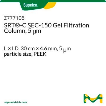 SRT&#174;-C SEC-150 Gel Filtration Column, 5 &#956;m L × I.D. 30&#160;cm × 4.6&#160;mm, 5&#160;&#956;m particle size, PEEK